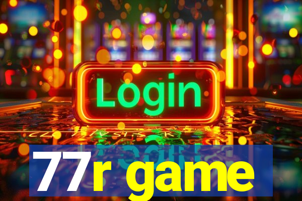 77r game